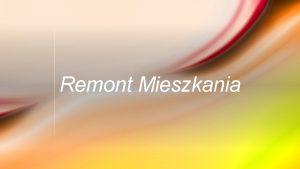 Remont Mieszkania Plan Mieszkania Najpierw zacznijmy od podogi