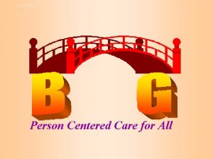 1252022 Person Centered Care for All 1252022 D