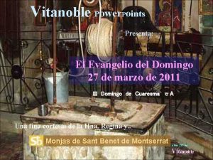 Vitanoble Power Points Presenta El Evangelio del Domingo