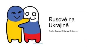 Rusov na Ukrajin Ondej astoral Mariya Grebneva Ukrajina