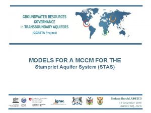 MODELS FOR A MCCM FOR THE Stampriet Aquifer