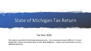 State of Michigan Tax Return Tax Year 2020