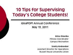 10 Tips for Supervising Todays College Students Idea