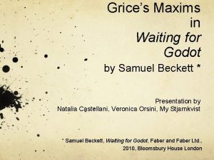 Grices Maxims in Waiting for Godot by Samuel