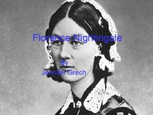 Florence Nightingale By Jennifer Grech l On the
