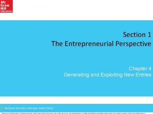 Section 1 The Entrepreneurial Perspective Chapter 4 Generating