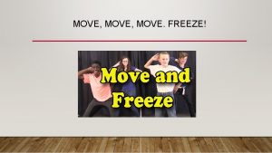 MOVE MOVE FREEZE TOTAL PHYSICAL RESPONSE TPR WHAT