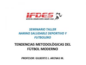 SEMINARIO TALLER NARINO SALUDABLE DEPORTIVO Y FUTBOLERO TENDENCIAS