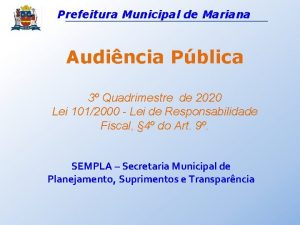 Prefeitura Municipal de Mariana Audincia Pblica 3 Quadrimestre