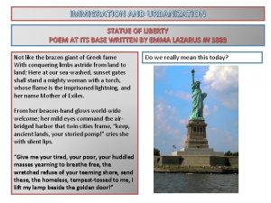 IMMIGRATION AND URBANIZATION STATUE OF LIBERTY POEM AT