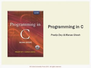 Programming in C Pradip Dey Manas Ghosh Oxford