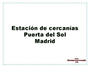 Estacin de cercanas Puerta del Sol Madrid Cuando