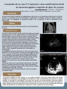 A propsito de un caso ACV isqumico como