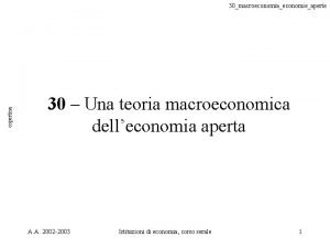 copertina 30macroeconomiaeconomieaperte 30 Una teoria macroeconomica delleconomia aperta