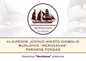 Barkentinos Meridianas atstatymas 2012 m spalio pradioje ankstesnieji