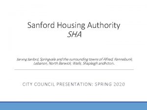 Sanford Housing Authority SHA Serving Sanford Springvale and