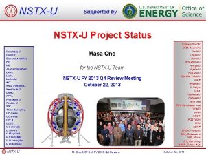 NSTXU Supported by NSTXU Project Status Columbia U