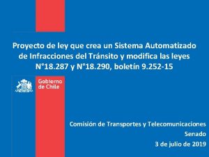 Proyecto de ley que crea un Sistema Automatizado