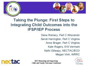 Taking the Plunge First Steps to Integrating Child
