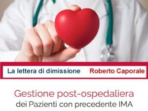 La lettera di dimissione Roberto Caporale Cardiovascular Epidemiologic