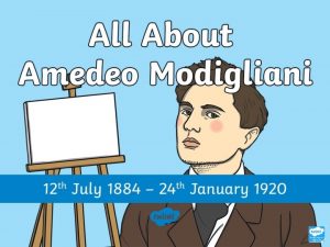 Who Was Amedeo Modigliani Amedeo Modigliani was an
