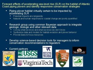 Forecast effects of accelerating sealevel rise SLR on