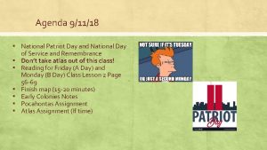 Agenda 91118 National Patriot Day and National Day