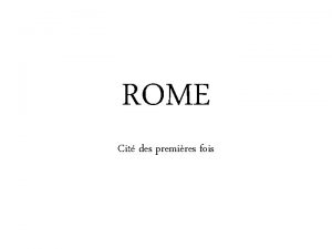 ROME Cit des premires fois Les premiers immeubles