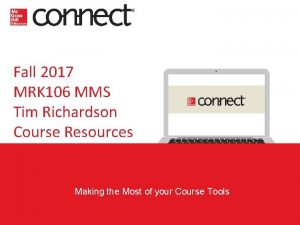 Fall 2017 MRK 106 MMS Tim Richardson Course