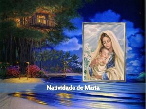 Natividade de Maria Uma vinha de belos sarmentos