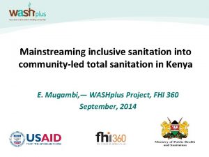 Mainstreaming inclusive sanitation into communityled total sanitation in