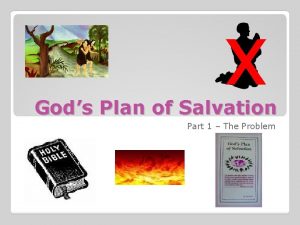 x Gods Plan of Salvation Part 1 The