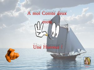 A moi Comte deux mots Une Horreur Suivant