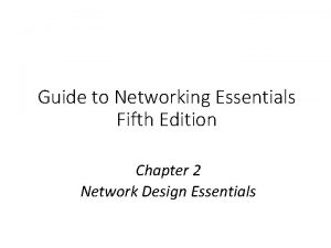 Guide to Networking Essentials Fifth Edition Chapter 2