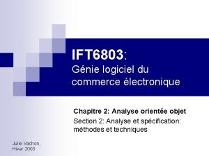 IFT 6803 Gnie logiciel du commerce lectronique Chapitre
