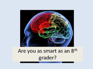 Are you as smart as an grader th