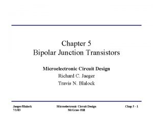 Chapter 5 Bipolar Junction Transistors Microelectronic Circuit Design