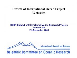Review of International Ocean Project Web sites SCOR