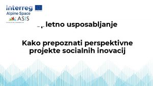 Spletno usposabljanje Kako prepoznati perspektivne projekte socialnih inovacij