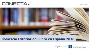 Julio 2019 Comercio Exterior del Libro en Espaa