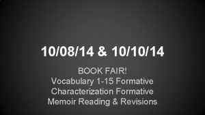 100814 101014 BOOK FAIR Vocabulary 1 15 Formative