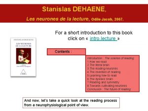 Stanislas DEHAENE Les neurones de la lecture Odile