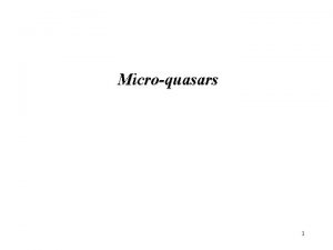 Microquasars 1 Binary systems with accretion onto compact