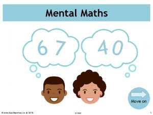 Mental Maths 40 67 Move on www teachitprimary