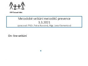 PPP st nad Orlic Metodick setkn metodik prevence