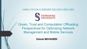 HABILITATION A DIRIGER DES RECHERCHES Green Trust and