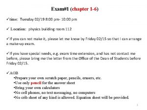 Exam1 chapter 1 6 time Tuesday 0219 8