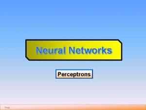 Neural Networks Perceptrons Page Multilayer Perceptron Page MLP