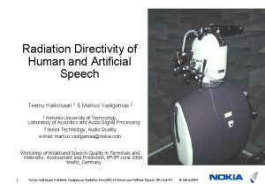 Radiation Directivity of Human and Artificial Speech Teemu
