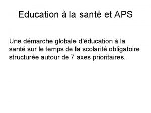 Education la sant et APS Une dmarche globale